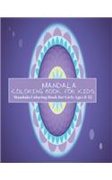 Mandala Coloring Book for Girls Ages 8-12 (Vol 3): Mandala Coloring Book for Kids: Big Mandalas to Color for Relaxation And Stress: Cute and Playful Patterns Coloring Book