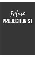 Future Projectionist Notebook