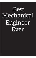 Best Mechanical Engineer Ever