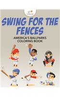 Swing for the Fences