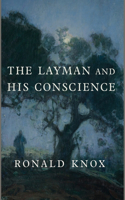 Layman and His Conscience