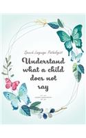 Speech Language Pathologist Understand what a child does not say 2019-2020 Academic Planner Monthly Sep - Dec