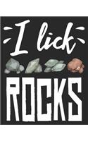 I Lick Rocks