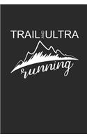 Trail and Ultra Running