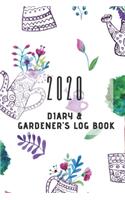 2020 Diary & Gardener's Log Book