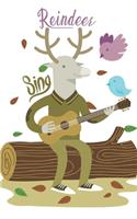 Reindeer sing