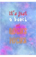 It's Just A Bunch Of Hocus Pocus: All Purpose 6x9 Blank Lined Notebook Journal Way Better Than A Card Trendy Unique Gift Watercolor Texture Inktober
