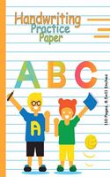 Handwriting Practice Paper-ABC kids: Handwriting Practice Paper for Kids with Dotted Lined Sheets for K-3 Students, 100 pages, 8.5x11 inches