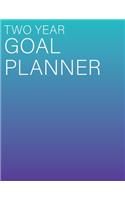 TWO Year Goal Planner