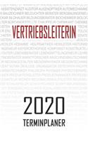 Vertriebsleiterin - 2020 Terminplaner: Kalender und Organisator für Vertriebsleiterin. Terminkalender, Taschenkalender, Wochenplaner, Jahresplaner, Kalender 2019 - 2020 zum Planen und Org