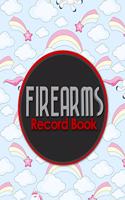 Firearms Record Book: Acquisition And Disposition Book, C&R, Firearm Log Book, Firearms Inventory Log Book, ATF Books, Cute Unicorns Cover(72 Firearms Record Book)