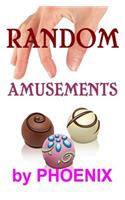 Random Amusements: Quick Reads #1, Short Stories and Flash Fiction