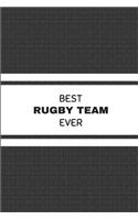 Best Rugby Team Ever: Rugby Squad Thank You Notebook for Men or Women, Journal for Rugby Manager Tactical Game Plans