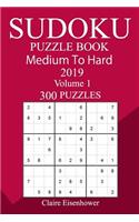 300 Medium to Hard Sudoku Puzzle Book 2019