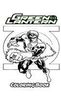 Green Lantern Coloring Book: Coloring Book for Kids and Adults, Activity Book with Fun, Easy, and Relaxing Coloring Pages