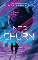 Into the Churn
