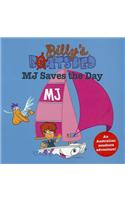 Billy's Boatshed: MJ Saves the Day