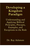 Developing a Kingdom Paradigm