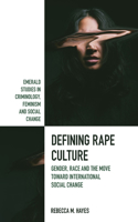 Defining Rape Culture