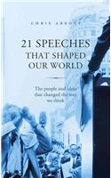 21 Speeches That Shaped Our World