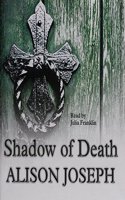 Shadow Of Death