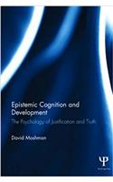 Epistemic Cognition and Development