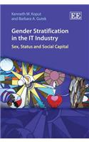 Gender Stratification in the IT Industry