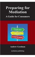 Preparing for Mediation