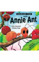 Doubling Fun With Annie Ant