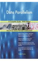 Data Parallelism A Complete Guide - 2020 Edition
