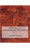 Journal of Experimental Fiction 39