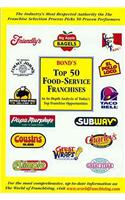 Bond's Top 50 Food-Service Franchises