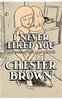 I Never Liked You: A Comic-Strip Narrrative