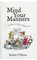 Mind Your Manners