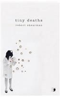 Tiny Deaths
