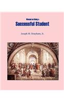 Manual on Being a Successful Student