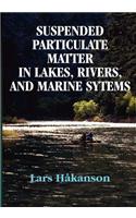 Suspended Particulate Matter in Lakes, Rivers, and Marine Systems
