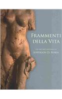 Frammenti Della Vita