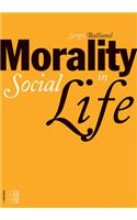 Morality in Social Life