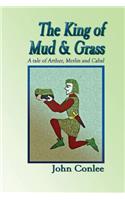 King of Mud & Grass