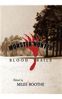 Monster Hunter Blood Trails