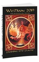 We'moon 2019 Sturdy Paperback Edition: Fanning the Flame