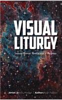 Visual Liturgy: Journey Through the Stations of the Cross