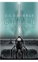 Steel Shadows