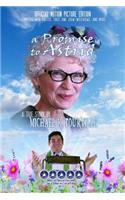 Promise to Astrid - A True Story: Official Motion Picture Edition