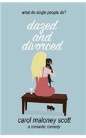 Dazed and Divorced