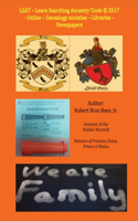 LSAT - Learn Searching Ancestry Tools: - Online - Genealogy societies - Libraries - Newspapers