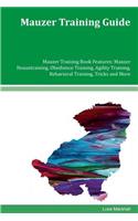 Mauzer Training Guide Mauzer Training Book Features