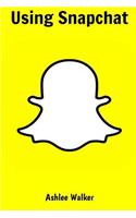 Using Snapchat