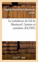 maladrerie du Val de Montreuil